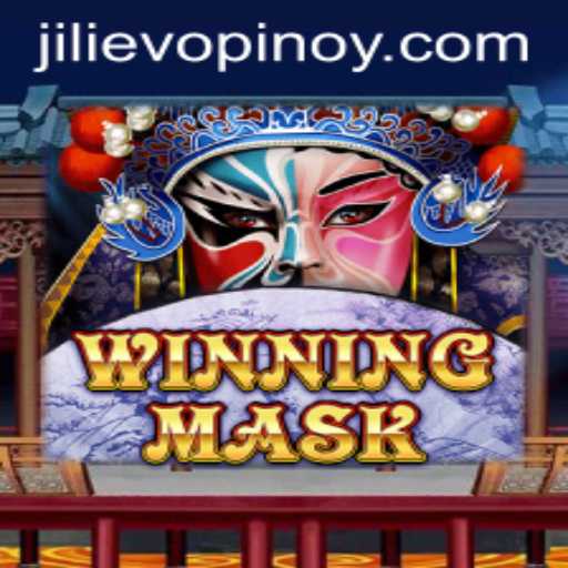 A Journey into the Exciting World of WinningMask: Exploring JILI EVO